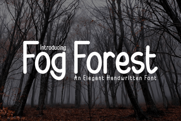 Capturing Whimsy and Warmth with the Fog Forest Font Aesthetic