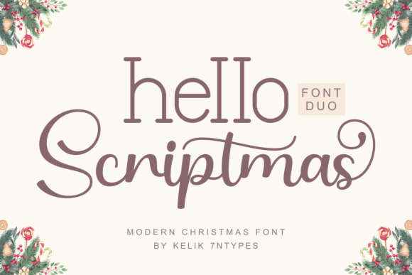 Hello Scriptmas Duo Font: Blending Serif Elegance with Festive Script Charm