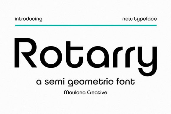 Rotarry Semi Geometric Font: Where Structure Meets Expressive Design