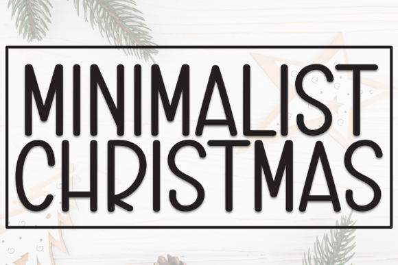 Why Minimalist Christmas Font Brings a Fresh, Handwritten Touch to Holiday Design